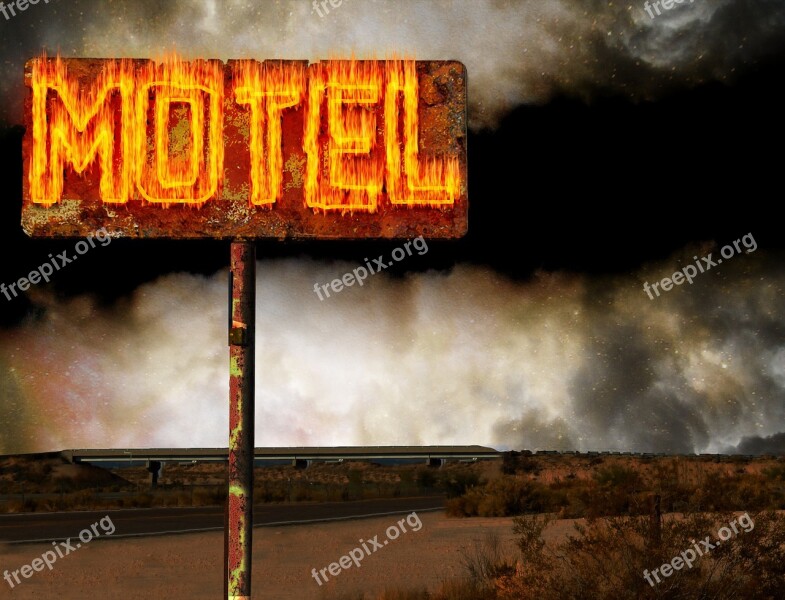 Motel Flames Sign Desert Ominous