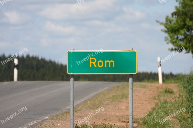 Road Away Rome Town Sign Eifel