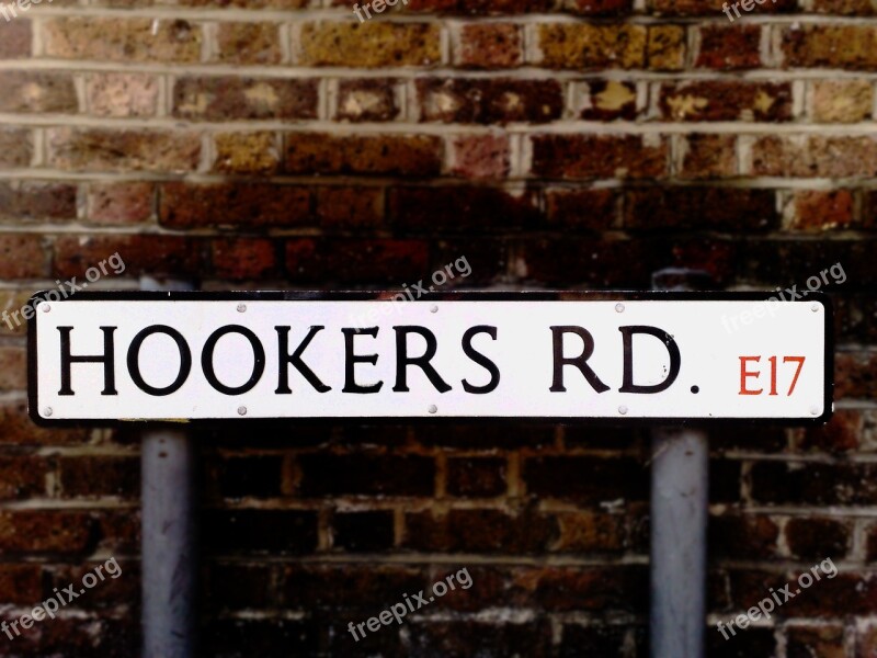 Street Sign Hookers Road London England