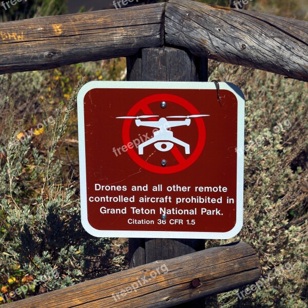 Drone Warning Drone Fence Sign Grand