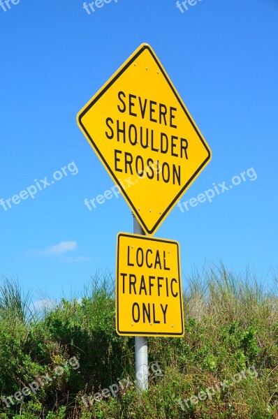 Beach Erosion Sign Beach Outdoors Nature Warning Sign