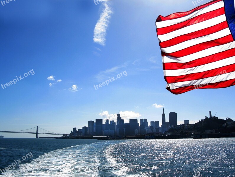 America San Francisco San Francisco Bay American Flag Flag