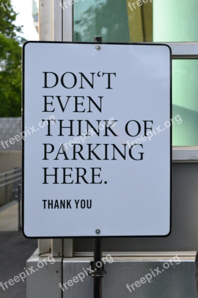 Parking Sign Parking Forbidden Street Warning