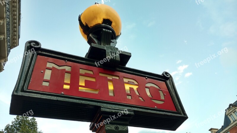 Metro Sign Metro Station Paris Metro Sign City