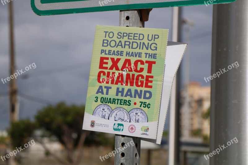 Speed Up Boarding Sign Bus Teaches Money