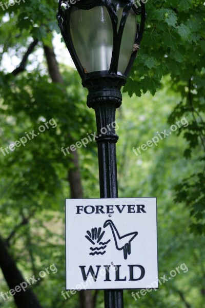 Forever Wild Sign Forever Wild Sign Park