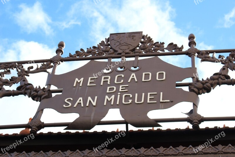 Madrid San Miguel Market Architecture Capitals Free Photos