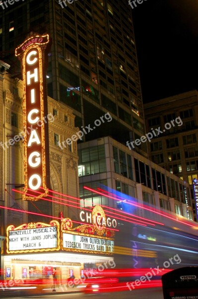 Chicago Chicago Theater City Lights Lights Glamorous