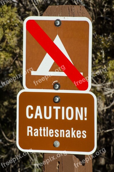 Caution Rattlesnakes Rattlesnake Warning Sign No Camping