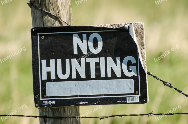 No Hunting Sign No Hunting Fence Wire Barbed Wire