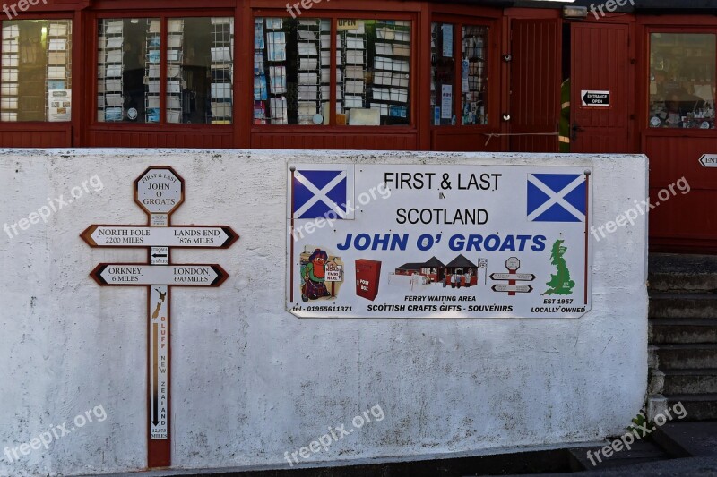 John O'groats Scotland John Groats Landmark