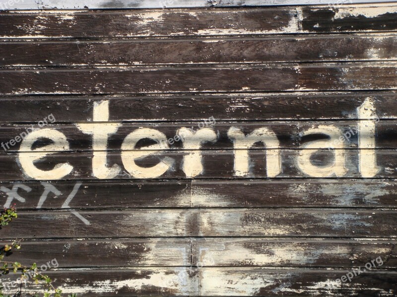 Eternal Sign Wood Background Old