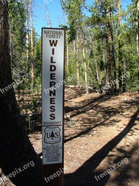 Wilderness Forest National Park Sign Restricted