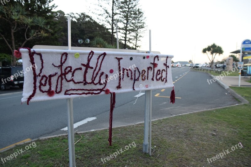 Perfect Life Imperfection Street Sign