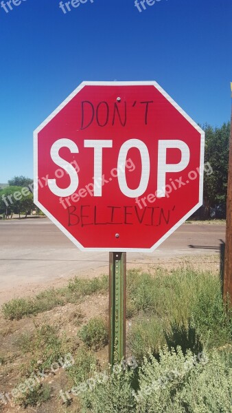 Sign Stop Sign Inspirational Motivational Symbol