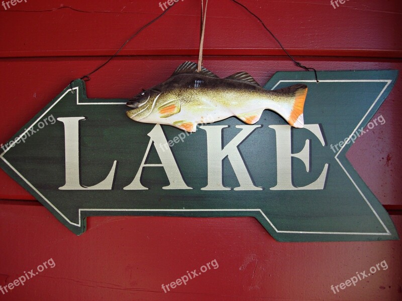 Sign Lake House Lake Fish Fishing