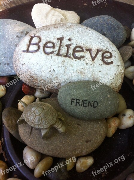 Believe Friendship Happiness Stones Free Photos