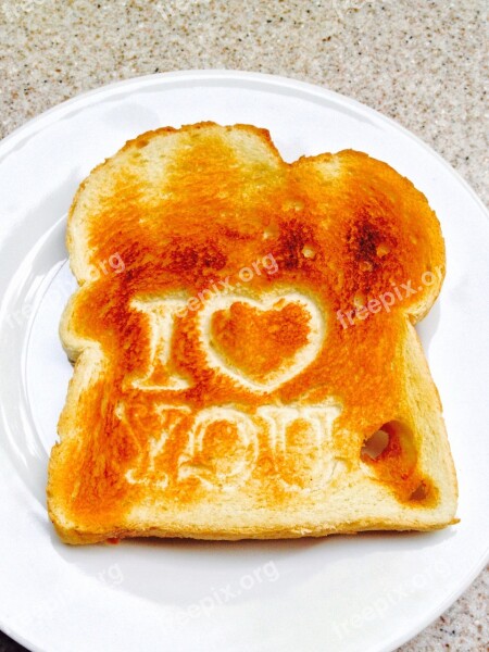 Toast Bread Love Breakfast Toasted