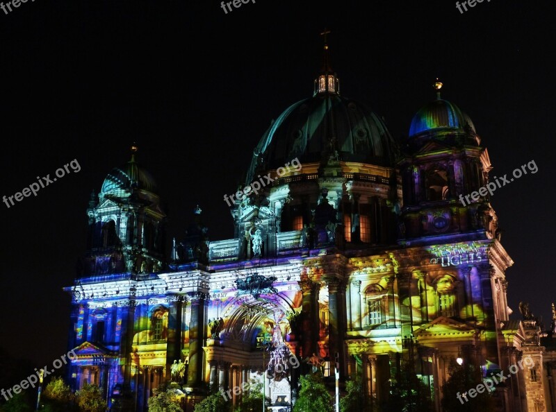 Festival Of Lights Berlin Cathedral Berlin Capital Germany