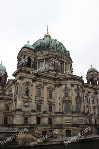 Berlin Cathedral Berlin Dom Dome Architecture