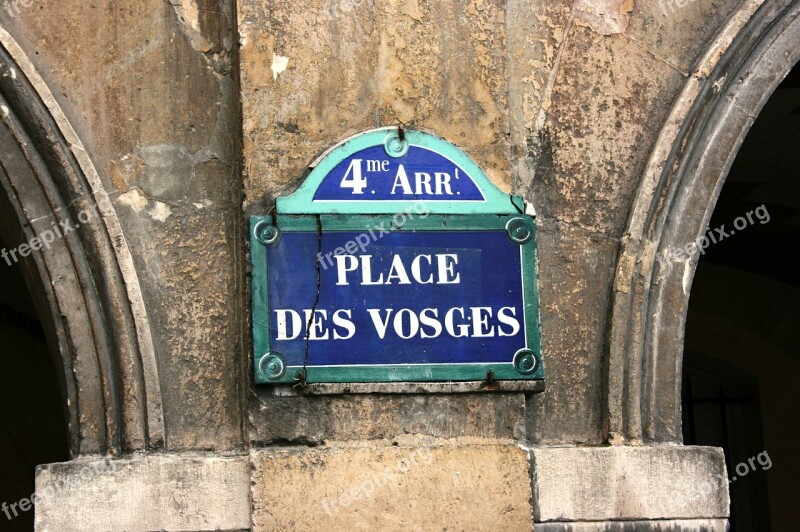 Street Sign Place De Vosges Paris Free Photos