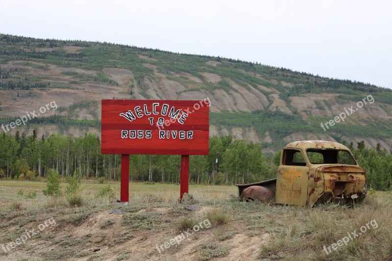 Town Sign Ross River Yukon Village Canada