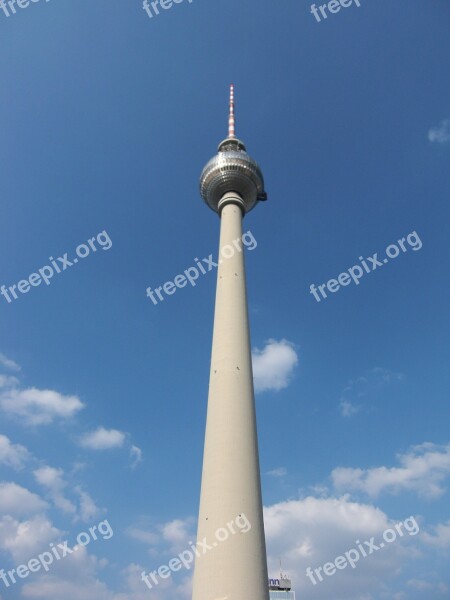 Radio Tower Berlin Tv Tower Tower Alexanderplatz