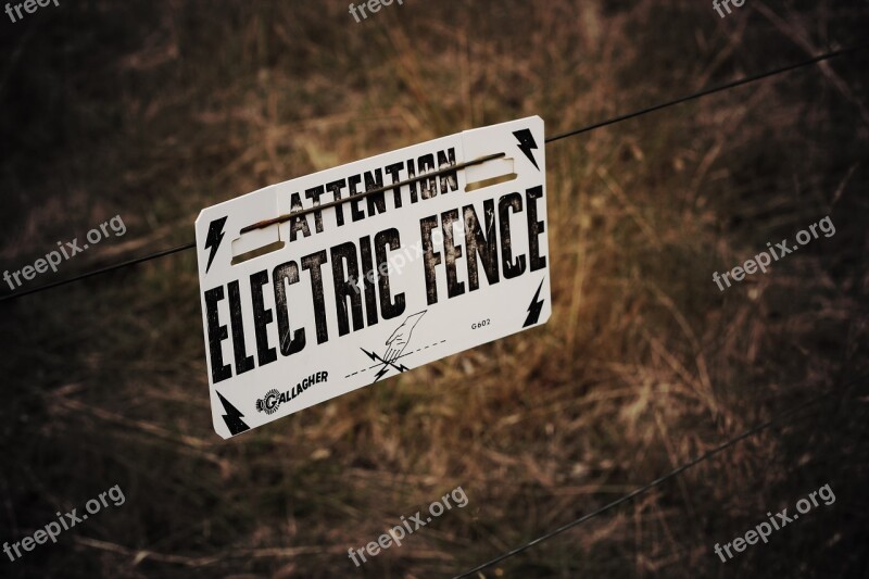 Sign Fence Electric Message Attention