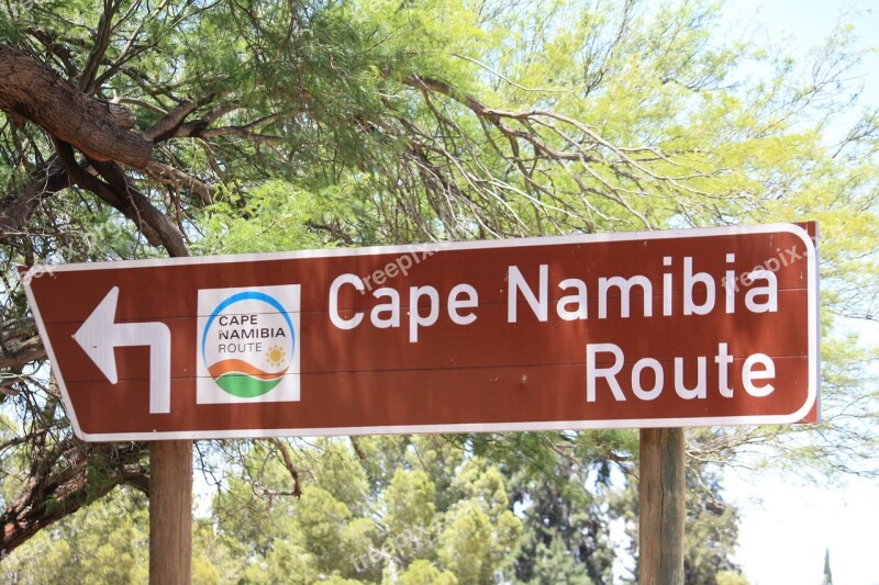 Cape Namibia Route South Africa Street Sign Free Photos