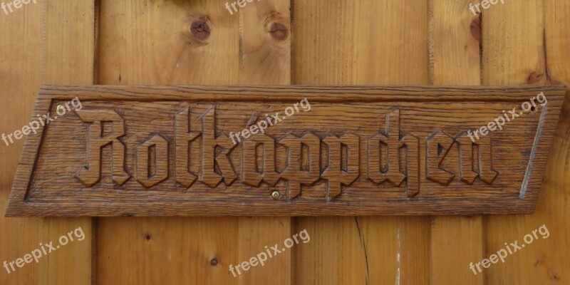 Wooden Sign Fairy Tales Rotkäppchen Free Photos