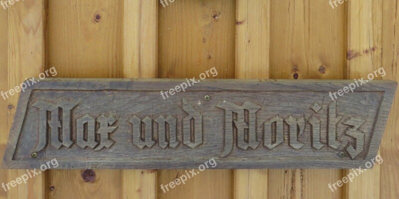 Wooden Sign Fairy Tales Max And Moritz Free Photos