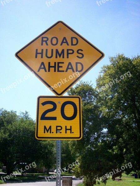 Road Humps Ahead Road Sign Traffic Sign Street Sign