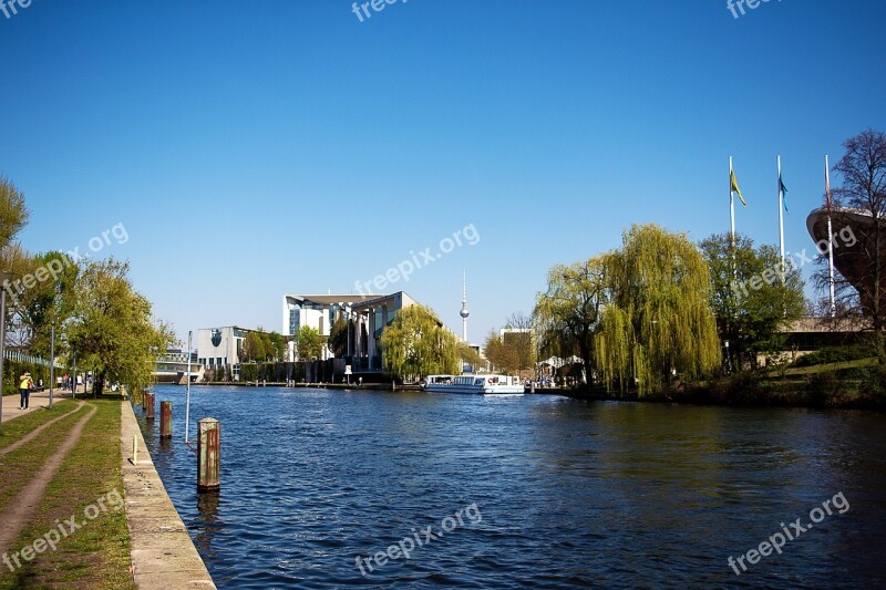 Spree Berlin Moabit Tv Tower Federal Chancellery