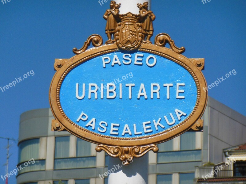 Sign Street Sign Street Signs Direction Bilbao